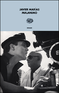 Libro Malanimo di Javier Marías - ean 9788806156848 - Einaudi