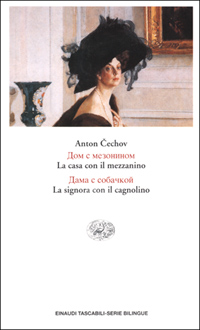 Libro casa con il mezzanino. La signora con il cagnolino di Anton Cechov - ean 9788806157067 - Einaudi