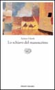 Libro schiavo del manoscritto di Amitav Ghosh - ean 9788806157654 - Einaudi