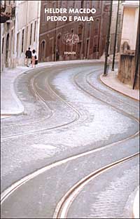 Libro Pedro e Paula di Helder Macedo - ean 9788806157678 - Einaudi