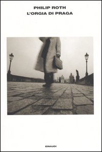 Libro orgia di Praga di Philip Roth - ean 9788806158224 - Einaudi