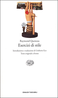 Libro Esercizi di stile di Raymond Queneau - ean 9788806158828 - Einaudi