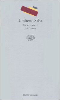 Libro Canzoniere (1900-1954) di Umberto Saba - ean 9788806159115 - Einaudi