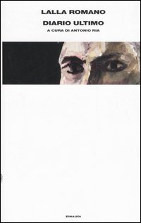 Libro Diario ultimo di Lalla Romano - ean 9788806159542 - Einaudi