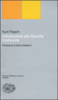 Libro Introduzione alla filosofia medievale di Kurt M. Flasch - ean 9788806160104 - Einaudi