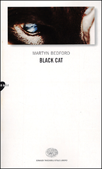 Libro Black cat di Martyn Bedford - ean 9788806160678 - Einaudi