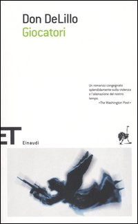 Libro Giocatori di Don DeLillo - ean 9788806161590 - Einaudi