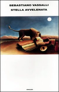 Libro Stella avvelenata di Sebastiano Vassalli - ean 9788806162771 - Einaudi