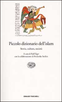 Libro Piccolo dizionario dell'islam. Storia