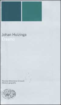 Libro Erasmo di Johan Huizinga - ean 9788806163297 - Einaudi
