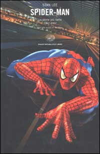 Libro Spider-Man. Le storie più belle 1962-2002. Con uno scritto di Wu Ming di Stan Lee - ean 9788806163525 - Einaudi
