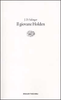Libro giovane Holden di J. D. Salinger - ean 9788806163693 - Einaudi