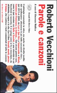 Libro Parole e canzoni di Roberto Vecchioni - ean 9788806164140 - Einaudi