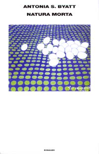 Libro Natura morta di Antonia Susan Byatt - ean 9788806164362 - Einaudi