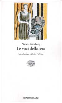 Libro voci della sera di Natalia Ginzburg - ean 9788806164782 - Einaudi