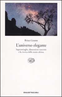 Libro universo elegante. Superstringhe