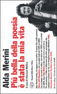 Libro Più bella della poesia è stata la mia vita di Alda Merini - ean 9788806165055 - Einaudi