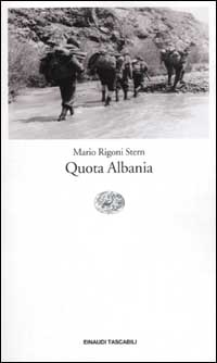 Libro Quota Albania di Mario Rigoni Stern - ean 9788806165352 - Einaudi