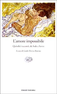 Libro amore impossibile. Quindici racconti