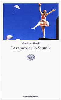 Libro ragazza dello Sputnik di Haruki Murakami - ean 9788806166045 - Einaudi