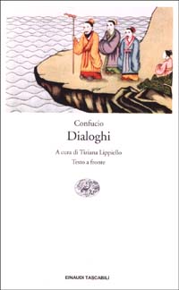 Libro Dialoghi. Testo cinese a fronte di Confucio - ean 9788806166083 - Einaudi