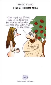 Libro Fino all'ultima mela di Sergio Staino - ean 9788806166243 - Einaudi