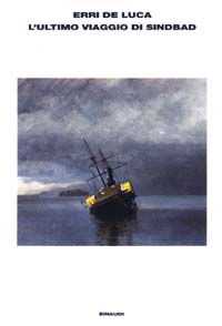Libro ultimo viaggio di Sindbad di Erri De Luca - ean 9788806166304 - Einaudi