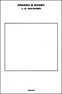 Libro Franny e Zooey di J. D. Salinger - ean 9788806166618 - Einaudi