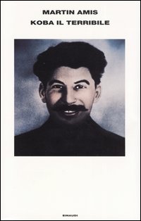Libro Koba il terribile di Martin Amis - ean 9788806167011 - Einaudi