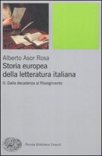 Libro Storia europea della letteratura italiana di Alberto Asor Rosa - ean 9788806167196 - Einaudi