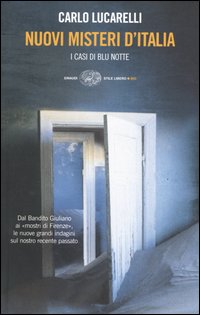 Libro Nuovi misteri d'Italia. I casi di Blu notte di Carlo Lucarelli - ean 9788806167400 - Einaudi