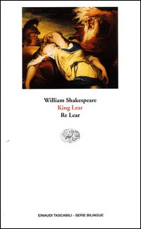 Libro King Lear-Re Lear di William Shakespeare - ean 9788806168285 - Einaudi