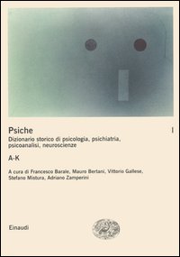 Libro psiche. Dizionario storico di psicologia