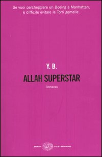 Libro Allah superstar di Yassir Benmiloud - ean 9788806169268 - Einaudi