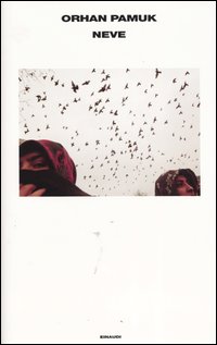 Libro Neve di Orhan Pamuk - ean 9788806170042 - Einaudi