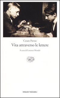 Libro Vita attraverso le lettere di Cesare Pavese - ean 9788806170394 - Einaudi