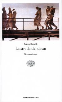 Libro strada del davai di Nuto Revelli - ean 9788806170608 - Einaudi