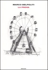 Libro prova. Un viaggio nell'Est Europa sulle tracce di Primo Levi di Marco Belpoliti - ean 9788806171582 - Einaudi