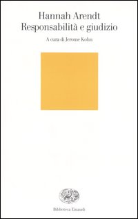 Libro Responsabilità e giudizio di Hannah Arendt - ean 9788806171759 - Einaudi