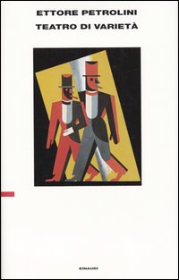 Libro Teatro di varietà di Ettore Petrolini - ean 9788806171919 - Einaudi