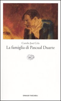 Libro famiglia di Pascual Duarte di Camilo José Cela - ean 9788806171926 - Einaudi