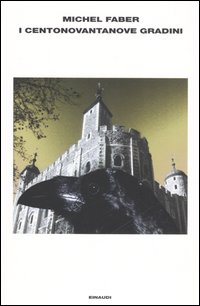 Libro centonovantanove gradini di Michel Faber - ean 9788806172077 - Einaudi