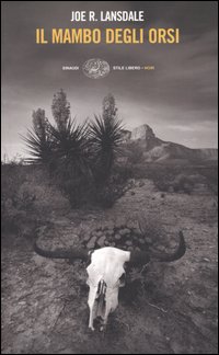 Libro mambo degli orsi di Joe R. Lansdale - ean 9788806172527 - Einaudi