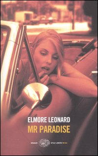 Libro Mr Paradise di Elmore Leonard - ean 9788806172633 - Einaudi