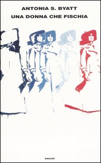 Libro donna che fischia di Antonia Susan Byatt - ean 9788806172930 - Einaudi