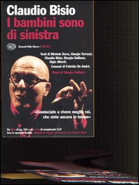 Libro bambini sono di sinistra di Claudio Bisio - ean 9788806173050 - Einaudi