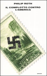Libro complotto contro l'America di Philip Roth - ean 9788806173173 - Einaudi