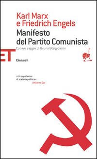 Libro manifesto del Partito Comunista di Karl Marx; Friedrich Engels - ean 9788806173692 - Einaudi