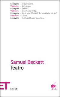 Libro Teatro di Samuel Beckett - ean 9788806174446 - Einaudi