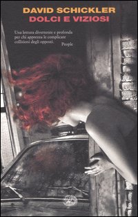 Libro Dolce e vizioso di David Schickler - ean 9788806175306 - Einaudi